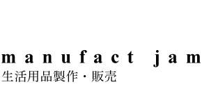 manufact jam